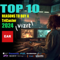Top 10 reasons to buy a Vizrt Newtek TriCaster video streaming and broadcast switcher